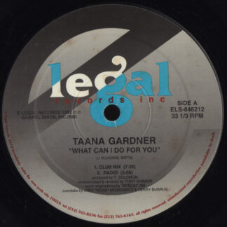 Taana Gardner - What Can I Do For You (12")