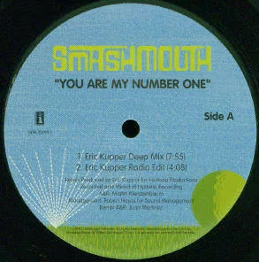 Smashmouth* - You Are My Number One (12")