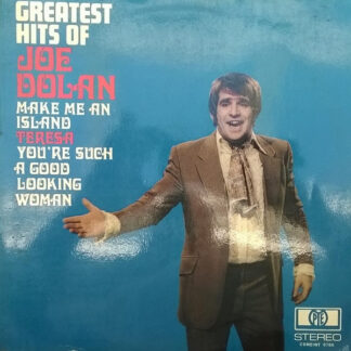 Joe Dolan - Greatest Hits Of Joe Dolan (LP, Comp)