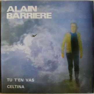 Alain Barriere* - Tu T'en Vas / Celtina (LP, Album, Mono, RE, Gat)