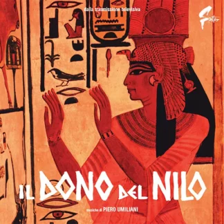 Piero Umiliani - Il Dono Del Nilo (LP, Album, Ltd, Num, RE, RM)