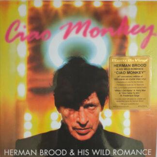 Herman Brood & His Wild Romance - Ciao Monkey (LP, Ltd, Num, Cle)