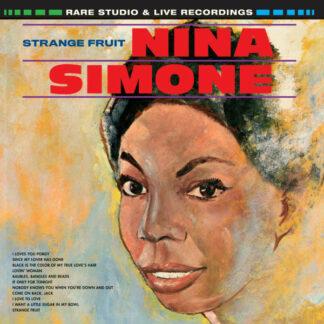 Nina Simone - Strange Fruit, Rare Studio & Live Recordings (LP, Comp, Ltd, Ora)