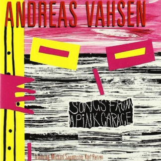 Andreas Vahsen Featuring Michael Sagmeister, Karl Ratzer - Songs From A Pink Garage (LP, Album)