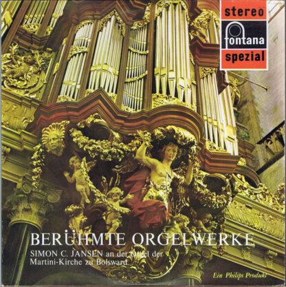 Simon C. Jansen - Berühmte Orgelwerke: Simon C. Jansen An Der Orgel Der Martini-Kirche Zu Bolsward (LP)