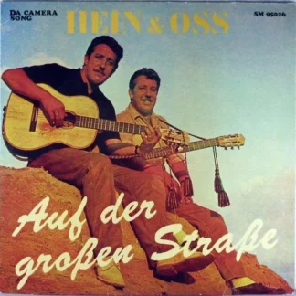Hein & Oss* - Auf Der Großen Straße (LP, Album)