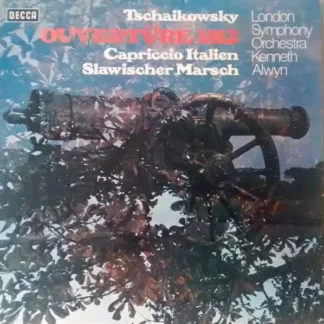 Tschaikowsky*, London Symphony Orchestra*, Kenneth Alwyn - Overture 1812, Capriccio Italien, Slawischer March (LP)