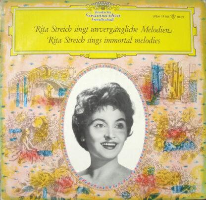 Rita Streich, RIAS-Kammerchor, Radio-Symphonie-Orchester Berlin - Sings Immortal Melodies / Singt Unvergängliche Melodien (LP, Album, Mono)
