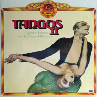 Various - Tangos II - Original-Aufnahmen Aus Den 30er Und 40er Jahren (LP, Comp, Mono)