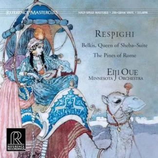 Ottorino Respighi, Minnesota Orchestra, Eiji Oue - Belkis, Queen Of Sheba Suite / The Pines Of Rome (LP, Album, 200)