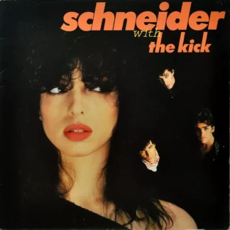 Schneider* With The Kick (2) - Schneider With The Kick (LP, Album)