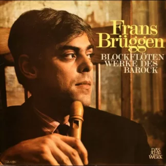 Frans Brüggen - Blockflötenwerke Des Barock (LP, Comp, RP, Gat)
