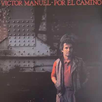 Víctor Manuel - Por El Camino (12", Album, RE)