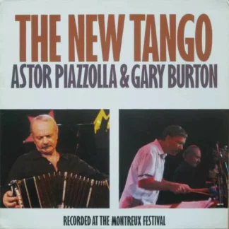 Astor Piazzolla & Gary Burton - The New Tango (LP, Album)