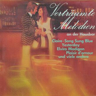 Orchester Thomas Berger - Verträumte Melodien An Der Hausbar (LP, Album)