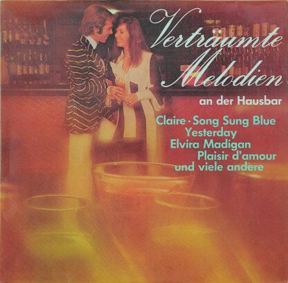 Orchester Thomas Berger - Verträumte Melodien An Der Hausbar (LP, Album)