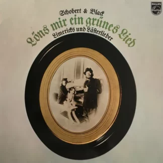 Schobert & Black - Löns Mir Ein Grünes Lied (Limericks Und Lästerlieder) (LP, Album)