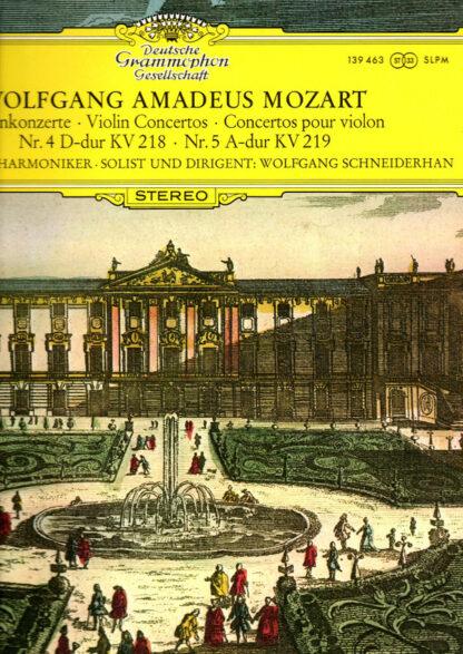 Wolfgang Amadeus Mozart - Berliner Philharmoniker Solist Und Dirigent: Wolfgang Schneiderhan - Violinkonzerte: Nr. 4 D-dur Kv 218 / Nr. 5 A-dur Kv 219 (LP, Album)