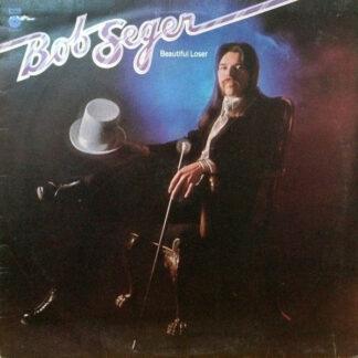 Bob Seger - Beautiful Loser (LP)