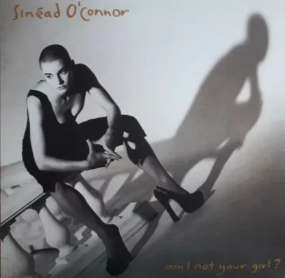 Sinéad O'Connor - Am I Not Your Girl? (LP, Album, RE)