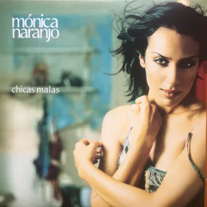 Mónica Naranjo - Chicas Malas (LP, Album, Pic, RE)