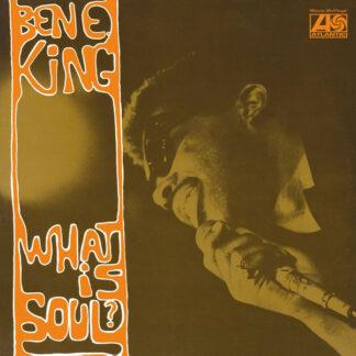 Ben E. King - What Is Soul? (LP, Album, Mono, RE, 180)