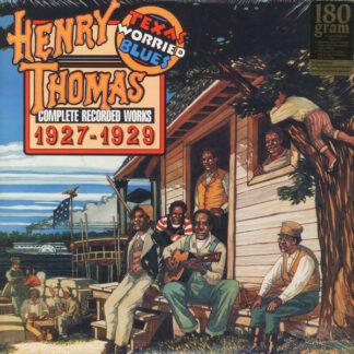 Henry Thomas - Texas Worried Blues (Complete Recorded Works 1927-1929) (2xLP, Comp, Ltd, RE, Gat)