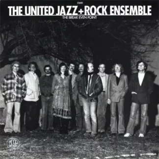 The United Jazz+Rock Ensemble - The Break Even Point (LP, Album)