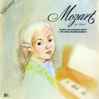 Karlheinz Böhm - Mozart Für Kinder (LP, Club)