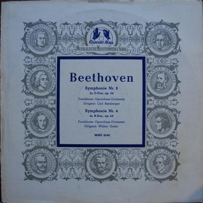 Beethoven*, Carl Bamberger, Walter Goehr, Frankfurter Opernorchester* - Symphonie Nr. 2 In D-Dur / Symphonie Nr. 4 In B-Dur (LP)