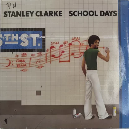 Stanley Clarke - School Days (LP, Album, RE)