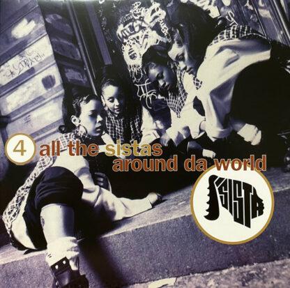 Sista (2) - 4 All The Sistas Around Da World (LP, Album)