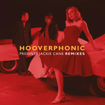 Hooverphonic - Presents Jackie Cane Remixes (12", Ltd, Num, Red)