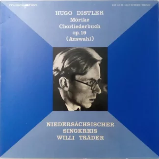 Hugo Distler - Mörike-Chorliederbuch Op. 19 (LP)