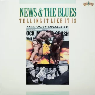 Various - News & The Blues: Telling It Like It Is (LP, Comp, Mono)