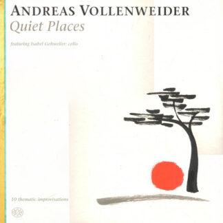 Andreas Vollenweider Featuring Isabel Gehweiler - Quiet Places (LP)