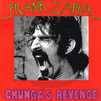 Frank Zappa - Chunga's Revenge (LP, Album, RE, RM) Frank Zappa - Chunga's Revenge (LP, Album, RE, RM)