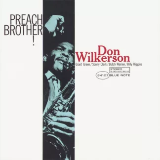 Don Wilkerson - Preach Brother! (LP, Album, RE, 180)