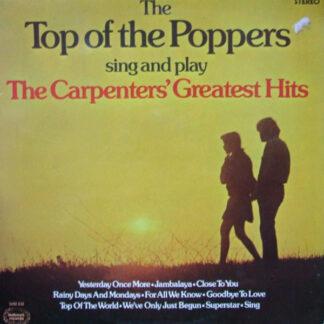 The Top Of The Poppers - Sing And Play The Carpenters' Greatest Hits (LP)