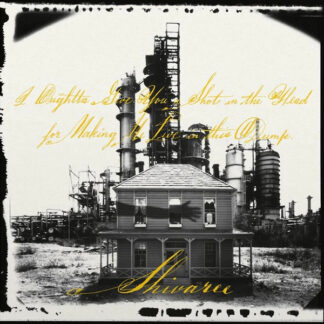 Shivaree - I Oughtta Give You A Shot In The Head For Making Me Live In This Dump (LP, Album, RE)