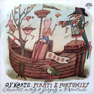 Oldřich F. Korte* - Piráti Z Fortunie (LP, Album)