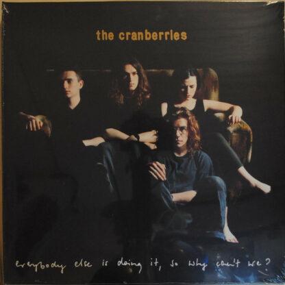 The Cranberries - Everybody Else Is Doing It, So Why Can't We? (LP, Album, RE, RM, Gat)