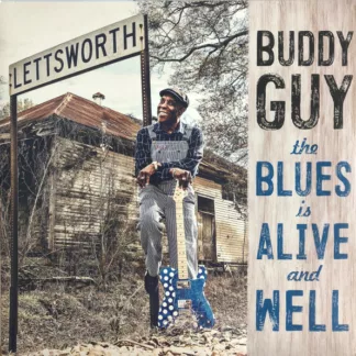Buddy Guy - The Blues Is Alive And Well (2xLP, Album)