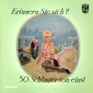 Die Rixdorfer Sänger - Béla Sanders Und Sein Tanzorchester* - Erinnern Sie Sich? 50 Schlager Von Einst (LP, Comp)
