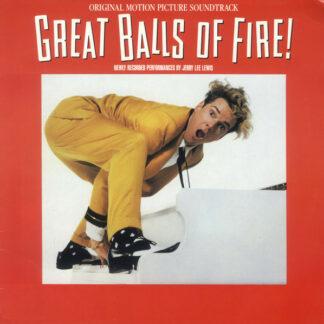 Various - Great Balls Of Fire! (Original Motion Picture Soundtrack) (LP, Album)