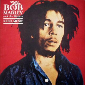 Bob Marley And The Wailers* - Rebel Music (LP, Comp)