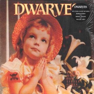 Dwarves - Thank Heaven For Little Girls (LP, Album, RE, RM)