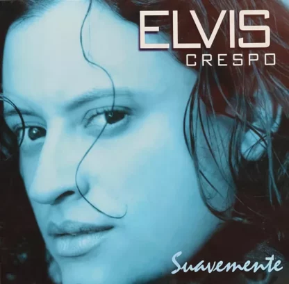 Elvis Crespo - Suavemente (LP, Album, Ltd, Num, RE, Blu)