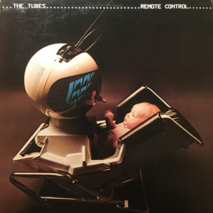 The Tubes - Remote Control (LP, Album, Mon)