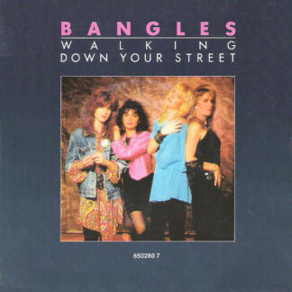 Bangles - Walking Down Your Street (7", Single)